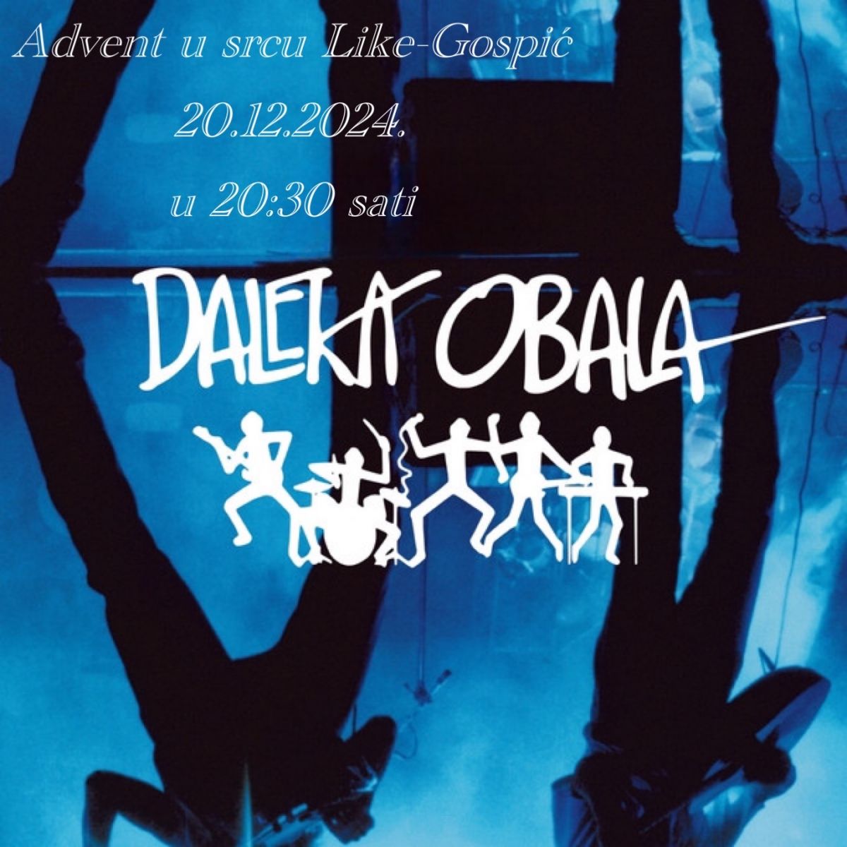 Večeras u sklopu Adventa u srcu Like ne propustite koncert Daleke Obale