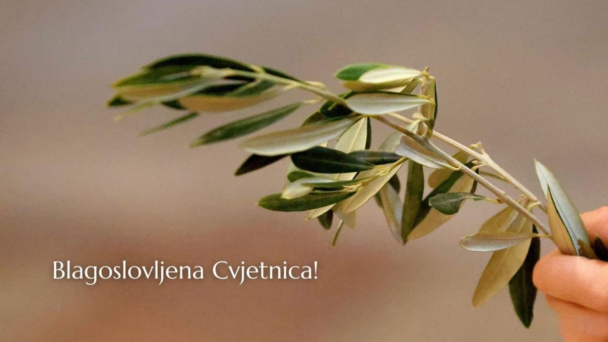 Od srca vam želimo sretnu i blagoslovljenu Cvjetnicu!