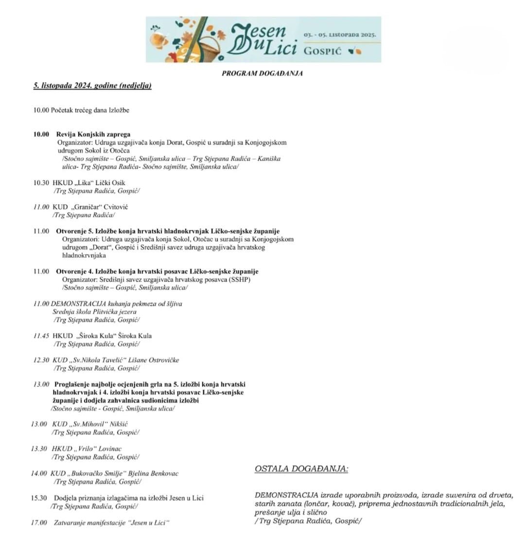 Dragi posjetitelji, donosimo vam detaljan PROGRAM 27. po redu manifestacije “Jesen u Lici”